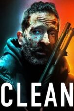 Watch Clean (2022) Streaming