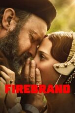 Watch Firebrand (2023) Streaming