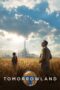 Watch Tomorrowland (2015) Movie Online