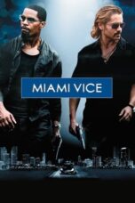 Watch Miami Vice (2006) Streaming