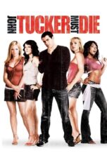 Watch John Tucker Must Die Streaming