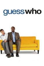 Watch Guess Who (2005) Movie Online