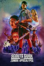 Watch Scouts Guide to the Zombie Apocalypse Streaming