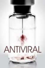 Watch Antiviral (2012) Streaming