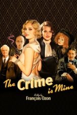 Watch The Crime Is Mine (2023) Streaming