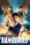 Watch Vanguard (2020) Movie Online