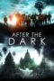 Watch After the Dark (2013) Movie Online