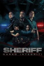 Watch Sheriff: Narko Integriti (2024) Streaming