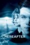 Watch Hereafter (2010) Streaming