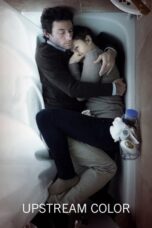 Watch Upstream Color (2013) Streaming