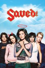 Watch Saved! (2004) Streaming