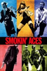 Watch Smokin’ Aces (2006) Movie Online