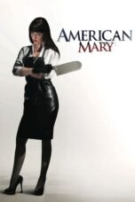 Watch American Mary (2013) Movie Online