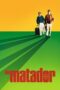 Watch The Matador (2005) Movie Online