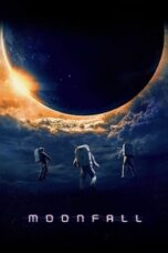 Watch Moonfall (2022) Streaming