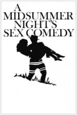 Watch A Midsummer Night’s Sex Comedy Streaming