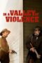 Watch In a Valley of Violence (2016) Movie Online