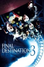 Watch Final Destination 3 Streaming