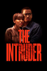 Watch The Intruder (2019) Streaming