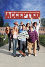 Watch Accepted (2006) Streaming