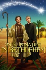 Watch Once Upon a Time in Bethlehem Streaming