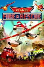 Watch Planes: Fire & Rescue (2014) Streaming