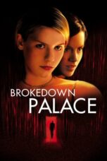 Watch Brokedown Palace (1999) Streaming