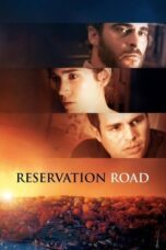 Watch Reservation Road (2007) Movie Online