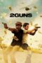 Watch 2 Guns (2013) Movie Online