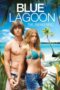 Watch Blue Lagoon: The Awakening Movie Online