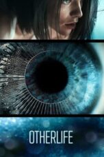 Watch OtherLife (2017) Streaming