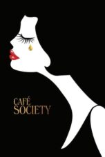 Watch Café Society (2016) Movie Review: A Stylish Trip to Hollywood’s Golden Era Streaming