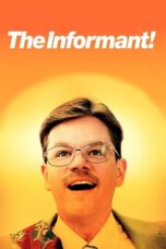 Watch The Informant! (2009) Streaming