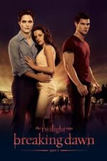 Watch The Twilight Saga: Breaking Dawn – Part 1 Streaming