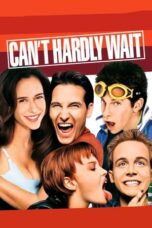 Watch Can’t Hardly Wait (1998) Movie Online