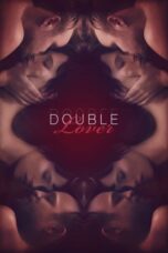 Watch Double Lover (2017) Streaming