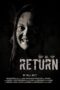 Watch Return (2015) Short Movie Movie Online