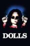 Watch Dolls (1987) Movie Online