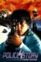 Watch Police Story 4: First Strike Movie Online