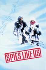 Watch Spies Like Us (1985) Streaming