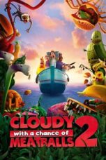 Watch Cloudy with a Chance of Meatballs 2 Streaming