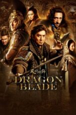 Watch Dragon Blade (2015) Streaming