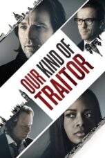 Watch Our Kind of Traitor (2016) Movie Review: A Gripping Spy Thriller Streaming