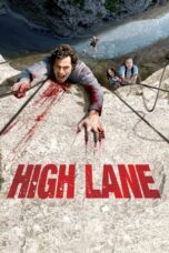 Watch High Lane (2009) Movie Online