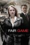 Watch Fair Game (2010) Movie Online