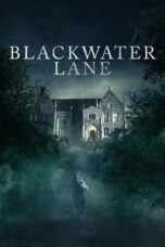 Watch Blackwater Lane (2024) Streaming