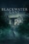 Watch Blackwater Lane (2024) Movie Online