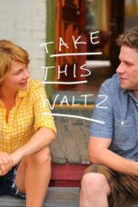 Watch Take This Waltz (2011) Streaming