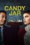 Watch Candy Jar (2018) Movie Online