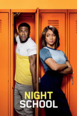 Watch Night School (2018) Streaming